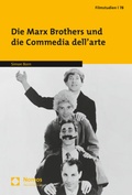 Cover: Die Marx Brothers und die Commedia dell'arte - Nomos