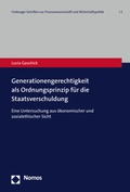 Bild: Generationengerechtigkeit als Ordnungsprinzip f&uuml;r die Staatsverschuldung - Nomos