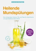 Cover: Heilende Mundsp&uuml;lungen - Hans-Nietsch-Verlag