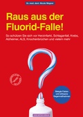 Cover: Raus aus der Fluorid-Falle! - Hans-Nietsch-Verlag