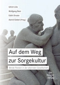 Abbildung von: Auf dem Weg zur Sorgekultur - hospizverlag