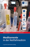 Cover: Medikamente in der Notfallmedizin - Stumpf + Kossendey