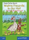 Cover: Wahre Freunde in der Not (Tierfreundschaften): Band X - Engelsdorfer Verlag