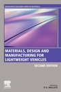 Cover: Materials, Design and Manufacturing for Lightweight Vehicles - Woodhead Publishing