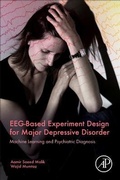 Cover: EEG-Based Experiment Design for Major Depressive Disorder - Academic Press