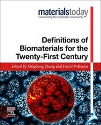 Enlarge image Cover: Definitions of Biomaterials for the Twenty-First Century - Elsevier