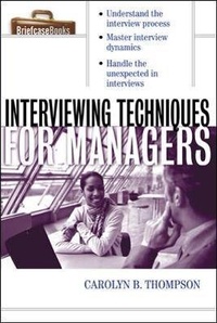 Enlarge image Cover: Interviewing Techniques for Managers - McGraw-Hill Professional