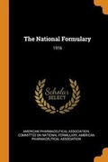 Cover: The National Formulary - Franklin Classics