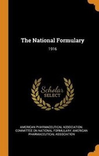 Enlarge image Cover: The National Formulary - Franklin Classics