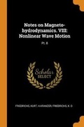 Cover: Notes on Magneto-hydrodynamics. VIII - Franklin Classics
