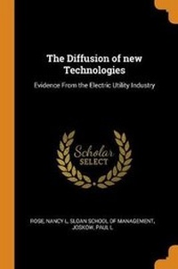 Enlarge image Cover: The Diffusion of New Technologies - Franklin Classics