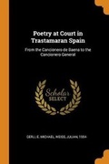 Cover: Poetry at Court in Trastamaran Spain - Franklin Classics
