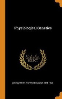 Enlarge image Cover: Physiological Genetics - Franklin Classics