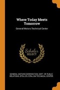 Cover: Where Today Meets Tomorrow - Franklin Classics