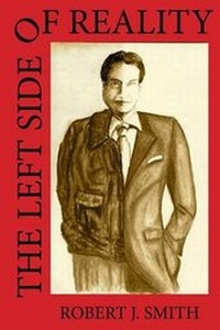Enlarge image Cover: The Left Side of Reality - Freeze Time Media