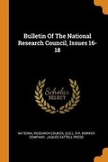 Cover: Bulletin Of The National Research Council, Issues 16-18 - Franklin Classics