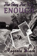 Cover: Her Story Her Way Enough - Pink Kiss Publishing Company
