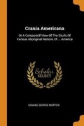 Cover: Crania Americana - Franklin Classics
