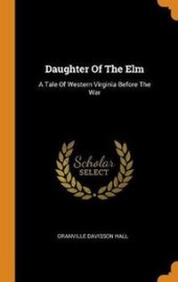 Enlarge image Cover: Daughter of the ELM - Franklin Classics
