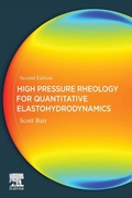 Cover: High Pressure Rheology for Quantitative Elastohydrodynamics - Elsevier