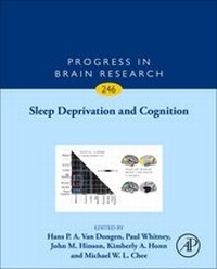 Abbildung von: Sleep Deprivation and Cognition: Volume 246 - Academic Press