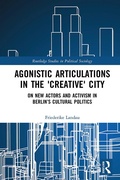 Cover: Agonistic Articulations in the 'Creative' City - Routledge
