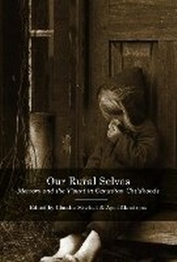 Enlarge image Cover: Our Rural Selves - McGill-Queen's University Press