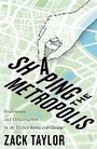 Bild: Shaping the Metropolis - McGill-Queen's University Press