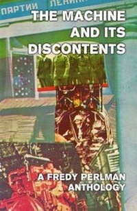Enlarge image Cover: The Machine And Its Discontents - Theory and Practice