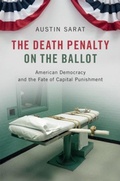 Cover: The Death Penalty on the Ballot - Cambridge University Press