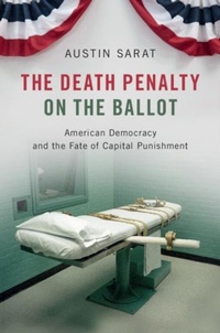 Abbildung von: The Death Penalty on the Ballot - Cambridge University Press