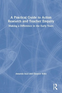 Enlarge image Cover: A Practical Guide to Action Research and Teacher Enquiry - Routledge