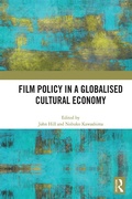 Cover: Film Policy in a Globalised Cultural Economy - Routledge