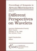 Cover: Different Perspectives on Wavelets - American Mathematical Society