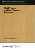 Cover: Field Theory and Its Classical Problems - American Mathematical Society
