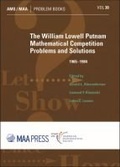 Cover: The William Lowell Putnam Mathematical Competition - American Mathematical Society