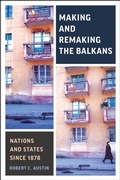 Cover: Making and Remaking the Balkans - University of Toronto Press