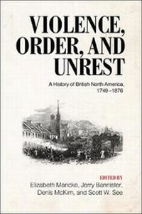Enlarge image Cover: Violence, Order, and Unrest - University of Toronto Press