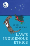 Cover: Law's Indigenous Ethics - University of Toronto Press