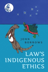 Enlarge image Cover: Law's Indigenous Ethics - University of Toronto Press