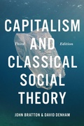 Cover: Capitalism and Classical Social Theory, Third Edition - University of Toronto Press