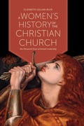 Cover: A Women's History of the Christian Church - University of Toronto Press