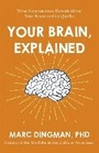 Cover: Your Brain, Explained - Nicholas Brealey Publishing