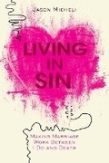Cover: Living in Sin - Fortress Press,U.S.
