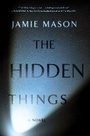 Cover: The Hidden Things - Gallery
