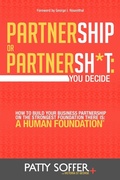 Cover: Partnership or Partnersh*t - Human Foundation Publishing LLC