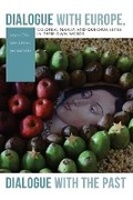 Cover: Dialogue with Europe, Dialogue with the Past - University Press of Colorado
