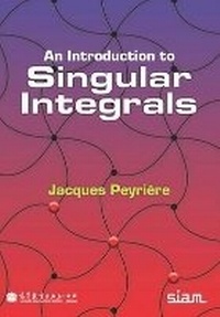 Abbildung von: An Introduction to Singular Integrals - Society for Industrial & Applied Mathematics,U.S.