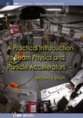 Cover: A Practical Introduction to Beam Physics and Particle Accelerators - Morgan & Claypool Publishers