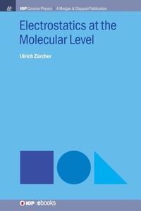 Abbildung von: Electrostatics at the Molecular Level - Morgan & Claypool Publishers